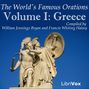 Аудіокнига The World's Famous Orations, Vol. I: Greece