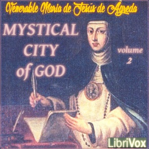 Audiobook Mystical City of God, Volume 2