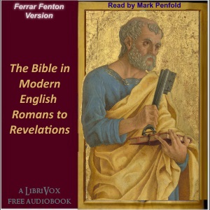 Audiobook The Bible (Fenton) NT06-NT27: Romans to Revelation