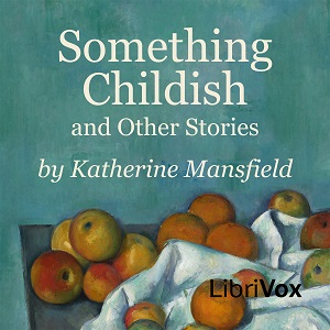 Audiobook Something Childish and Other Stories