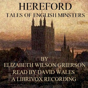 Аудіокнига Tales of English Minsters: Hereford