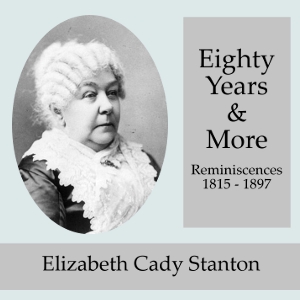 Audiobook Eighty Years and More; Reminiscences 1815-1897