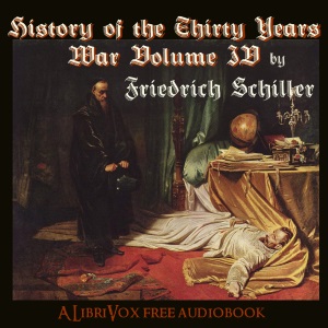 Audiobook History of the Thirty Years War, Volume 4