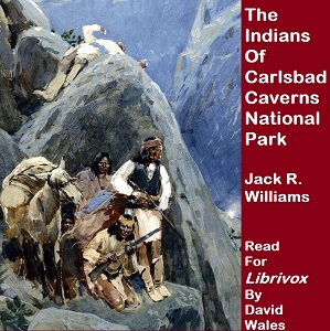 Аудіокнига The Indians Of Carlsbad Caverns National Park