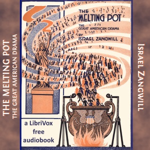 Audiobook The Melting Pot