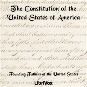 Аудіокнига The Constitution of the United States of America, 1787