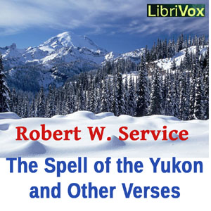 Audiobook The Spell of the Yukon and Other Verses