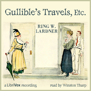 Audiobook Gullible's Travels, Etc.