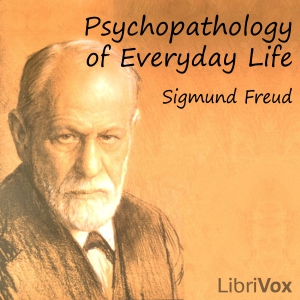 Audiobook Psychopathology of Everyday Life