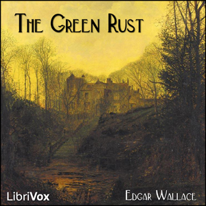 Аудіокнига The Green Rust (Version 2)