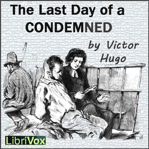 Аудіокнига The Last Day of a Condemned