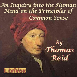 Аудіокнига An Inquiry into the Human Mind on the Principles of Common Sense