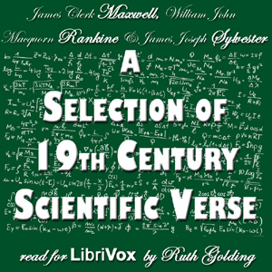 Аудіокнига A Selection of 19th Century Scientific Verse