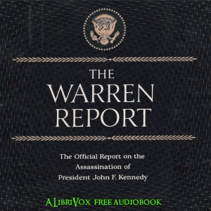 Audiobook Report of the President's Commission on the Assassination of President Kennedy (The Warren Report)
