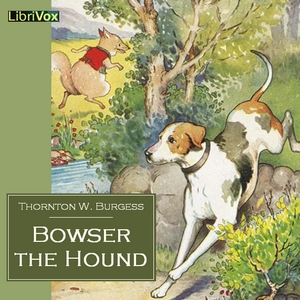 Аудіокнига Bowser the Hound