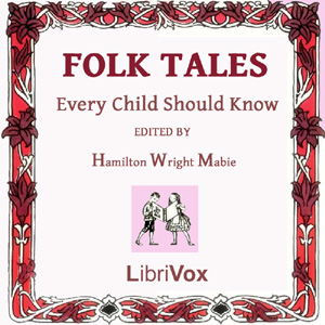 Аудіокнига Folk Tales Every Child Should Know