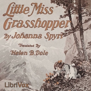 Audiobook Little Miss Grasshopper