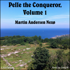 Аудіокнига Pelle the Conqueror, Volume 1