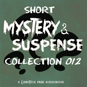 Аудіокнига Short Mystery and Suspense Collection 012