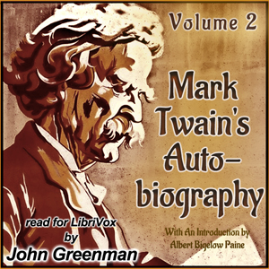 Аудіокнига Mark Twain's Autobiography: With An Introduction by Albert Bigelow Paine - Volume II