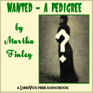 Audiobook Wanted - A Pedigree