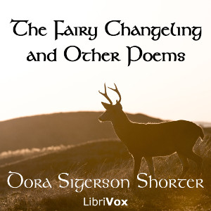 Аудіокнига The Fairy Changeling and Other Poems
