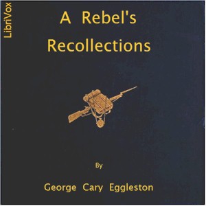 Аудіокнига A Rebel's Recollections