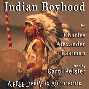 Аудіокнига Indian Boyhood