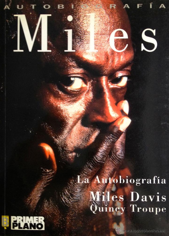Libro de audio Miles: la autobiografía – Miles Davis y Quincy Troupe