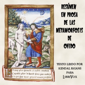 Libro de audio Resúmen en Prosa de las Metamorfosis