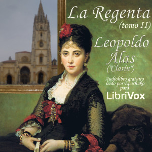 Libro de audio La Regenta (Tomo II)