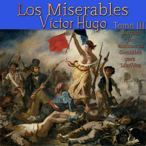 Libro de audio Los Miserables: Tomo III