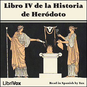 Libro de audio Libro IV de la Historia de Heródoto