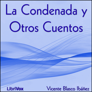 Libro de audio La Condenada y Otros Cuentos