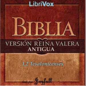Libro de audio Bible (Reina Valera) NT 13-14: 1, 2 Tesalonicenses