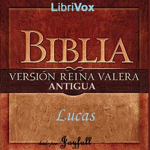 Libro de audio Bible (Reina Valera) NT 03: Lucas