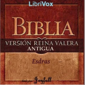 Libro de audio Bible (Reina Valera) 15: Esdras