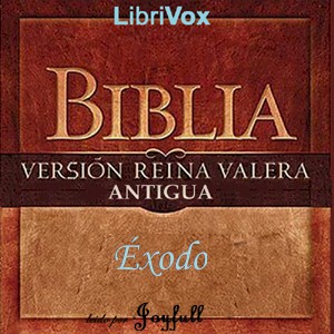 Libro de audio Bible (Reina Valera) 02: Éxodo