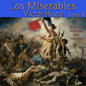 Libro de audio Los Miserables: Tomo V