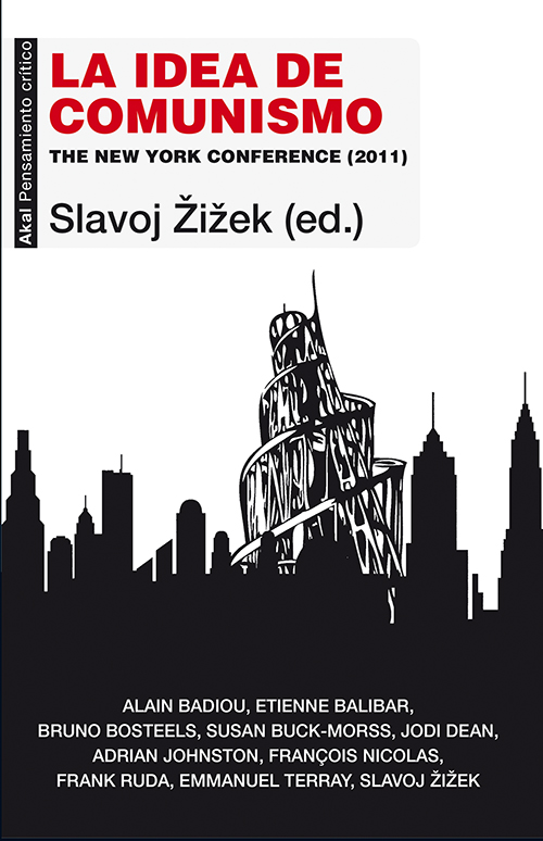 Libro de audio La idea del comunismo – Slavoj Zizek