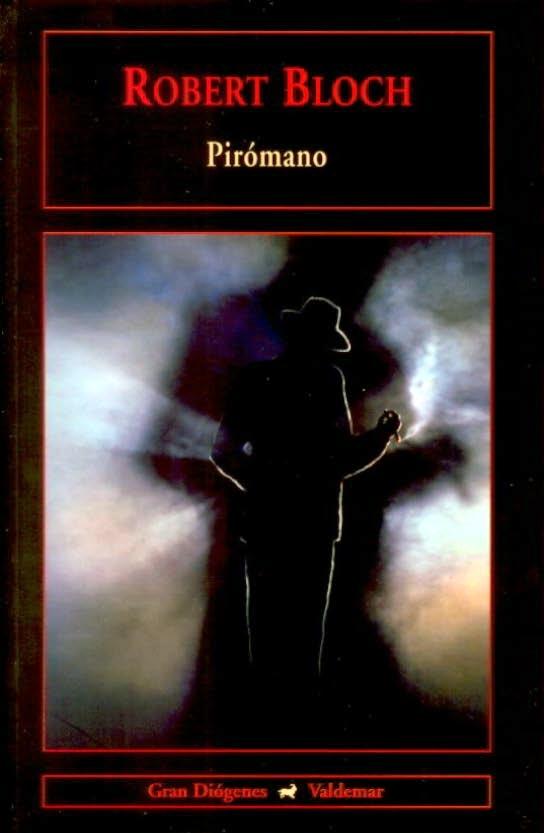 Libro de audio Pirómano – Robert Bloch
