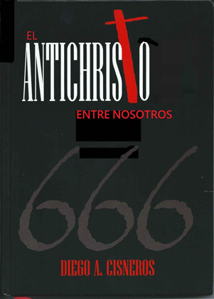 Libro de audio El anticristo entre nosotros – Diego A. Cisneros