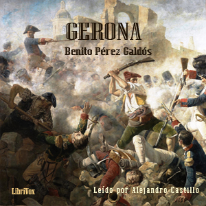 Audiolibro Gerona (Version 2), Episodios nacionales