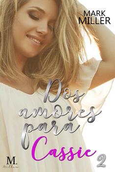 Audiolibro Dos amores para Cassie Vol. 02