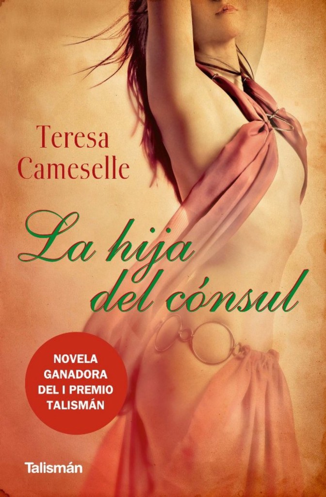 Libro de audio La hija del cónsul – Teresa Camelle