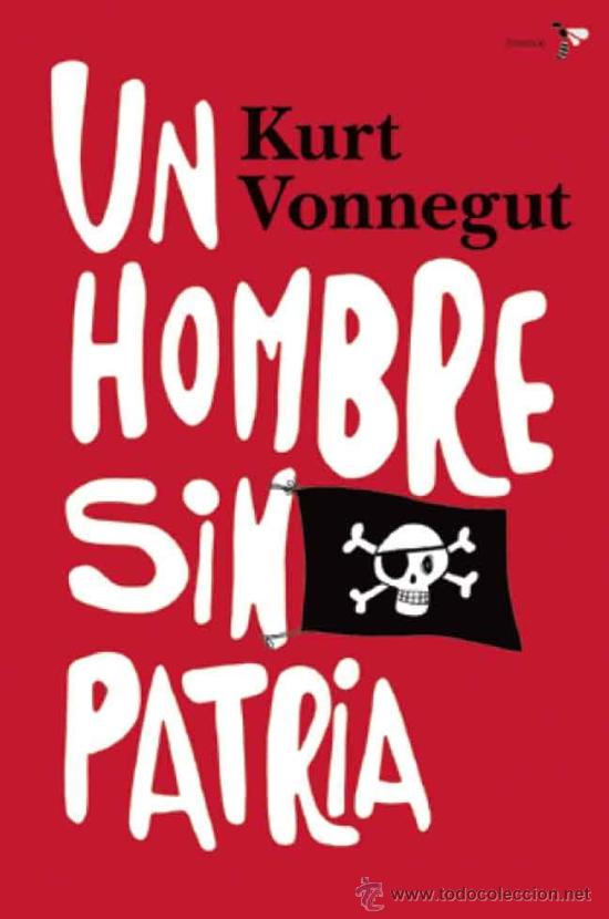 Audiolibro Un Hombre sin Patria – Kurt Vonnegut
