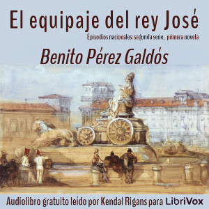 Libro de audio El Equipaje del Rey José