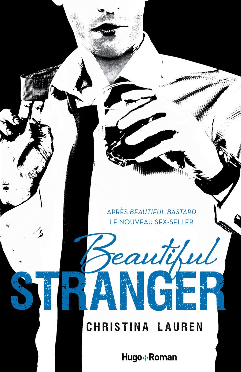 Libro de audio Beautiful Bastard: Beautiful Stranger [2] – Christina Lauren