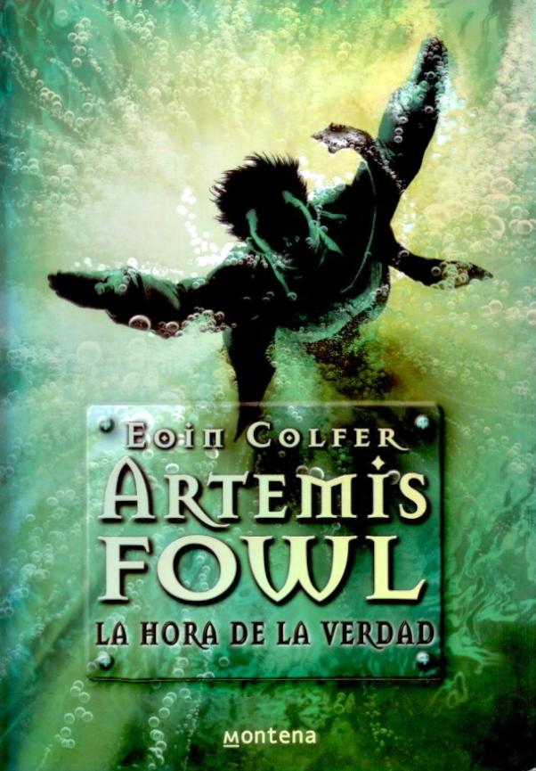 Libro de audio Artemis Fowl: La Hora de la Verdad [7] – Eoin Colfer