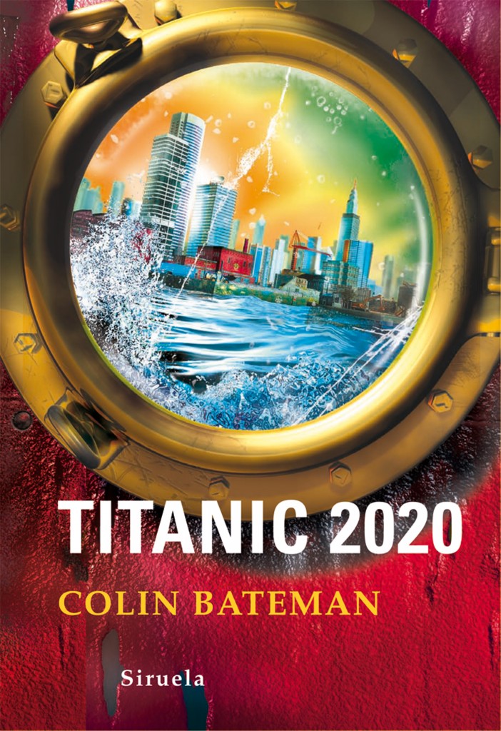 Libro de audio Titanic 2020: Titanic 2020 [1] – Colin Bateman
